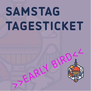 Saturday day ticket - Early Bird - from 10:00 am