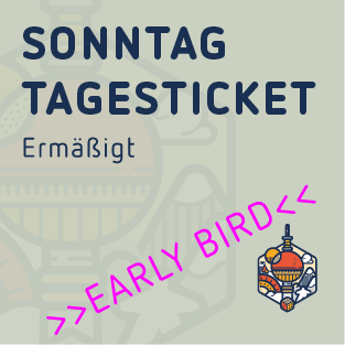 Dis. Sunday day ticket: Family Day - Early Bird - from 10:00 am.